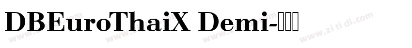 DBEuroThaiX Demi字体转换